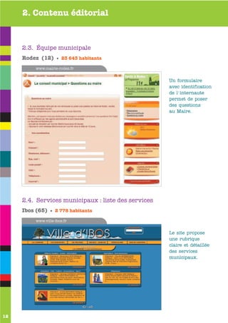 2. Contenu éditorial



     2.3. Équipe municipale
     Rodez (12) • 23 643 habitants
          www.mairie-rodez.fr


   ...
