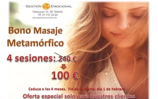 Velazquez 15, 2D Madrid
Tlf: 91.737.32.84
www.gestionemocional.com
 