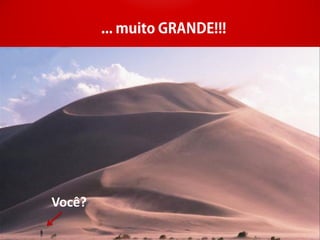 Você?
 