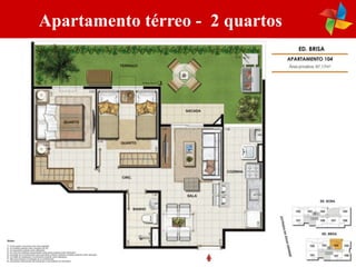 Apartamento térreo - 2 quartos
 