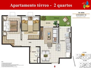 Apartamento térreo - 2 quartos
 