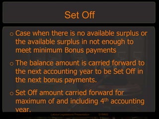 AnswerNo. It is nor maintainable under the ActLabourLegislations Presentation	SYMMS