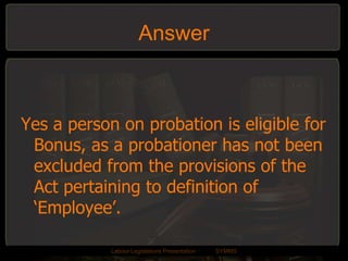 Bonus to be paid irrespective of the availability of Allocable Surplus