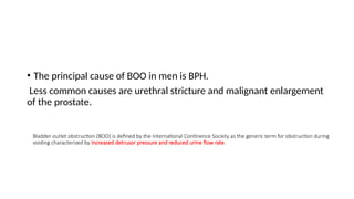 Boo Flow Rate BOO an overview of bladder out let obstruction.pptx