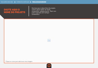 SOLUÇÕES BOO-BOX

FORMATOS ESPECIAIS

 