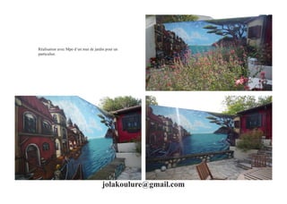 Réalisation avec Mpo d’un mur de jardin pour un
particulier.




                                     jolakoulure@gmail.com
 