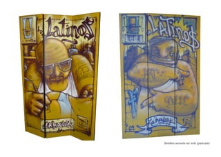 Bombes aerosols sur toile (paravant)
 