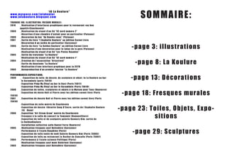 S O M M A IR E:
                       “JO La Koulure”
www.myspace.com/jolakoulur
www.jolakoulure.blogspot .com

T R AvA Ux ( BD, I LLUS T RATIO n, FRESq U E MU RAL E):
2 0 10    _Réa l i sati on d’inter faces g rap hiques p our le re s t a ura n t «a u bon
          a ppéti t» (Courb ev oie)
2009      _ Réal i sa ti on du v isuel d ’un Cd “92 nord num a ro 2 ”
           - Déc or ti on d’une cham bre d ’enfant p our un p a r t ic ulie r (P ut e a ux)
2008      _ Déc orati on du bar “Au Rendez-v ous” (Putea ux)
2007      _ Sor ti e du l i v re “L ’Asp halte Koulure” au édit io n C a rn et Liv re
           - Déc ora ti on d un jardin de p ar ticulier (Sures n es )
2006      _ Sor ti e du l i v re “L a Gold en Koulure” au édit io n C a rn et Liv re
           - Réa l i sati on d’une d ecoration p our le tab a c de la g a re (P ut ea ux)                          - page 3: illustrations
           - Réa l i sati on du v isuel d’un Cd “L os Platos Ra y a dos ”
2005      _ Sor ti e du troisieme “L a Koulure”
           - Réa l i sati on du v isuel d’un Cd “92 nord num a ro 1 ”
2004      _Créa ti on de l’association “Ar t ystreet”
           - Sor ti e du deuxieme “L a Koulure”
           - Réal i sa ti on d’une inter face g rap hiq ue p o ur la C S T B
                                                                                                                    - page 8: La Koulure
20 0 3    _A u toprodu ction d’un p remier fanz ine “L a K o ulure ”



                                                                                                                   - page 13: Décorations
PE RFO RM A nCES /Ex P OSITIO n S:
20 0 9   _ - Exposi ti on d e toile, de dessin, de sculp ture et obj et ; J o La Ko ulure a u ba r
           l e kara mbole (p aris 7501 8)
          - Exposi ti on Pim p My vinyl au bar le Gast (P a ris 7 50 1 1 )
          - Exposi ti on Pim p My vinyl au bar le Karam bo le (P a ris 750 1 8)


                                                                                                                - page 18: Fresques murales
20 0 8   _Exposi ti on de toiles, sculp tures et objets à la M a is o n p our T ous (n a n t e rre)
          -Exposition de desin Hall st Pierre avec les é d i t i o n c a r n e t l i v r e ( P a r i s
75018)
2007     _Exposition de dessin Hall st Pierre avec le s é di t i o n c a r n e t l i v r e ( P a r i s
75018)
          - Exposti ti on de toile m airie de Courbev oie
          -Exposition de dessin librairie Sang D’Enc r e , s o r t i e d e l ’ A s p h a l t e K o u l u r e
            (S t Ou en )                                                                                       - page 23: T oiles, Objets, Expo-
                                                                                                                            sitions
2006     _Exposition “Ar t Stram Gram” mairie de Cou r b e v o i e
          - F resqu es à la salle d e concer t L e Tam anoir (G en n ev illie rs )
          - Exposi ti on de toile et de sculp utre galerie Ka n n or y Kim , s or t ie de
           La G ol den K o ulure
          - I n stal l a ti on collectiv e salle Daniel Ferr y (n a n t e rre)
2005     _Réa l i sati on fresq ues sncf Belv edère (Sure s n es )
          - P er forma n ce à l’ecole Daup hine (Paris)
          - Exposi ti on de toile v ente de noël Galerie Ke n n or y Kim (P a ris 7 50 0 5)                         - page 29: Sculptures
          - Exposi ti on de toile au restaurant L e Roche r de C a n c a lle (P a ris 7 50 0 1 )
2004     _P er forman ce à l’ecole science-Politiq ue (P a ris )
          - Réal i sa ti on fresq ues sncf mont valérient (S ures n es )
2003     _Réa l i sati on fresques sncf Belv edère (Sures n es )
 