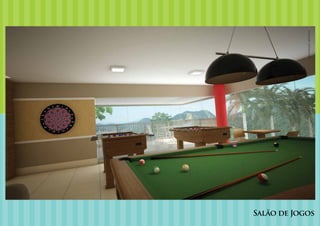 Ilustração artística.
Salão de Jogos
 