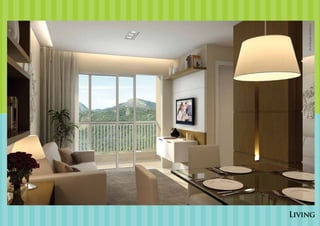 Ilustração artística.
Living
 