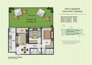 Apto 2 quartos
com suíte e terraço
 
