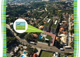 Foto Aérea do Local
 