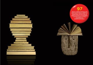 97
 “Mais de 1 milhão de pessoas em 137
 países trocaram entre si 7 milhões de
  livros graças ao “bookcrossing”, um
   sistema criado para que as pessoas
liberem seus livros e os compartilhem
       com outras pessoas, ao invés
             de guardá-los em
         bibliotecas particulares.”
 