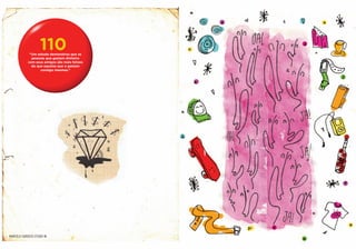 110
             “Um estudo demonstrou que as
              pessoas que gastam dinheiro
            com seus amigos são mais felizes
              do que aquelas que o gastam
                   consigo mesmas.”




MARCELO CARDOZO STUDIO ®
 