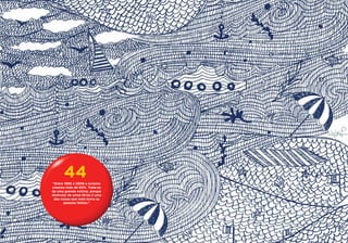 44
“Entre 1995 e 2009 o turismo
cresceu mais de 60%. Trata-se
de uma grande notícia, porque
desfrutar de umas férias é uma
 das coisas que mais torna as
       pessoas felizes.”
 