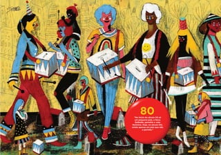 80
  “No início do século XX só
   um pequeno país, a Nova
   Zelândia, permitia o voto
feminino. Hoje, no século XXI,
existe apenas um país que não
          o permite.”
 