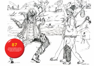 87
  “Através da história, o homem
criou várias profecias sobre o fim
 do mundo. Até a presente data
     nenhuma foi cumprida!”
 