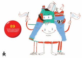 89
“Um estudo revela que as pessoas
 com três ou quatro amigos são
  menos vulneráveis ao estresse
   que as pessoas solitárias.”
 