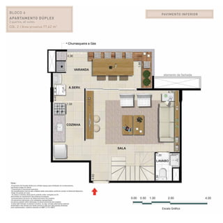 PAVIMENTO INFERIORBLOCO 4
Apartamento Dúplex
2 quartos, all suites.
Col. 2 / Área privativa:77,42 m2
 