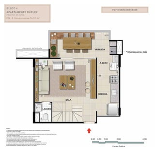 PAVIMENTO INFERIOR
BLOCO 4
Apartamento Dúplex
2 quartos, all suites.
Col. 3 / Área privativa:74,59 m2
 