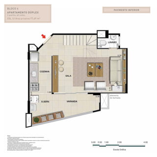 PAVIMENTO INFERIOR
BLOCO 4
Apartamento Dúplex
2 quartos, all suites.
Col. 5 / Área privativa:77,69 m2
 
