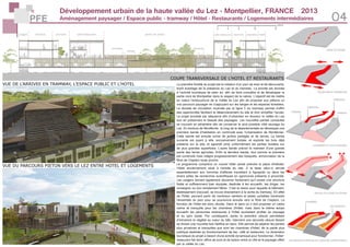 Développement urbain de la haute vallée du Lez - Montpellier, FRANCE	 2013
Aménagement paysager / Espace public - tramway / Hôtel - Restaurants / Logements intermédiaires 04
COUPE TRANSVERSALE DE L’HOTEL ET RESTAURANTS
VUE DE L’ARRIVEE EN TRAMWAY, L’ESPACE PUBLIC ET L’HOTEL
VUE DU PARCOURS PIETON VERS LE LEZ ENTRE HOTEL ET LOGEMENTS
PFE
La première finalité du projet est la création d’un parc de loisir et de découverte,
tirant avantage de la présence du Lez et du tramway. La priorité est donnée
à l’activité touristique de plein air, afin de faire connaître et de développer la
partie nord de Montpellier dans le respect de la nature. L’objectif est de mettre
en valeur l’embouchure de la Vallée du Lez afin de proposer aux piétons un
vrai parcours paysager en s’appuyant sur les berges et les espaces forestiers.
La dorsale de circulation incarnée par la ligne 5 du tramway permet d’offrir
des opportunités facilitant le désenclavement du site et d’en simplifier l’accés.
Le projet procède par séquence afin d’urbaniser en douceur la vallée du Lez
tout en préservant la beauté des paysages. Les nouvelles parties constuites
se trouvent en périphérie afin de conserver le plus possible côté sauvage du
Lez. En bordure de Montferrier, le long de la départementale se développe une
première bande d’habitation en continuité avec l’urbanisation de Montferrier.
Cette bande est ensuite suivie de jardins partagés et de serres. La bande
suivante est quant à elle, exclusivement boisée, et exploite les bois déjà
présents sur le site; et agrandit ainsi uniformément les parties boisées sur
de plus grandes superficies. L’autre bande prévoit le maintien d’une grande
partie des terres agricoles. Enfin la dernière bande, tout comme la première
est construite mais intègre progressivement des bosquets, annonciateur de la
fôret de Clapiers toute proche.
Le programme comprend un nouvel hôtel censé prendre la place d’héliotel,
l’hôtel anciennement situé à l’entrée du site. A la base celui-ci servait
essentiellement aux hommes d’affaires travaillant à Agropolis ou dans les
divers pôles de recherches scientifiques en agronomie présents à proximité.
Les usagers doivent également discerner facilement qu’il existe une structure
fiable et suffisamment bien équipée, destinée à les accueillir, les diriger, les
renseigner ou tout simplement flâner. C’est la raison pour laquelle le bâtiment,
établissement d’accueil, se trouve directement à la sortie du tramway. En effet
de l’hôtel, peuvent partir de nombreux sentiers et pistes cyclables traversant
l’ensemble du parc pour se poursuivre ensuite vers la fôret de Clapiers. La
fonction de l’hôtel est donc double. Dans le sens où il doit proposer un cadre
calme et tranquille pour les chambres d’hôtel, mais dans le même temps
accueillir les personnes extèrieures à l’hôtel souhaitant profiter du paysage
et du parc boisé. Par conséquent, après la première césure permettant
d’introduire le végétal au coeur du bâti, intervient une seconde césure faisant
se diviser une nouvelle fois l’édifice en deux. Elle permet de séparer les parties
plus privatives et tranquilles que sont les chambres d’hôtel, de la partie plus
publique destinée au fonctionnement de bar, café et restaurant. La dimension
touristique du projet a besoin d’une activité dynamique pour fonctionner, l’hôtel-
restaurant fait donc office de pont et de liaison entre la ville et le paysage offert
par la vallée du Lez.
chambre coursive
terrasse
rampe
terrasse
café-restaurant jardin en pente café-restaurant coursive chambre loggialoggia
 