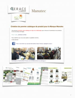7
Manutec
Création du premier catalogue de produit pour la Marque Manutec
 