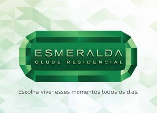 Esmeralda Clube Residencial