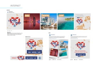 INTERNET
CARROSSEL
CARDS
BANNERS DISPLAY
 