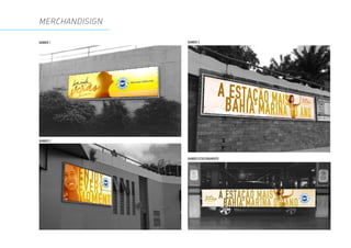 MERCHANDISIGN
BANNER 1
BANNER 2
BANNER 3
BANNER ESTACIONAMENTO
 