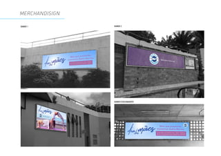 MERCHANDISIGN
BANNER 1
BANNER 2
BANNER 3
BANNER ESTACIONAMENTO
 