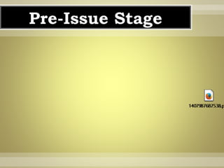 Pre-Issue Stage 
 