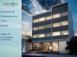 Exatto Exclusive Offices