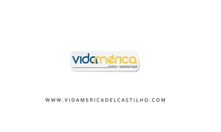 Vidamerica Clube Residencial