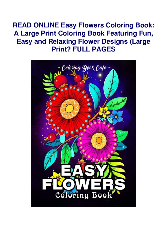 Download Book Easy Flowers Coloring Book A Large Print Coloring Book Featur