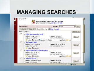 MANAGING SEARCHES 