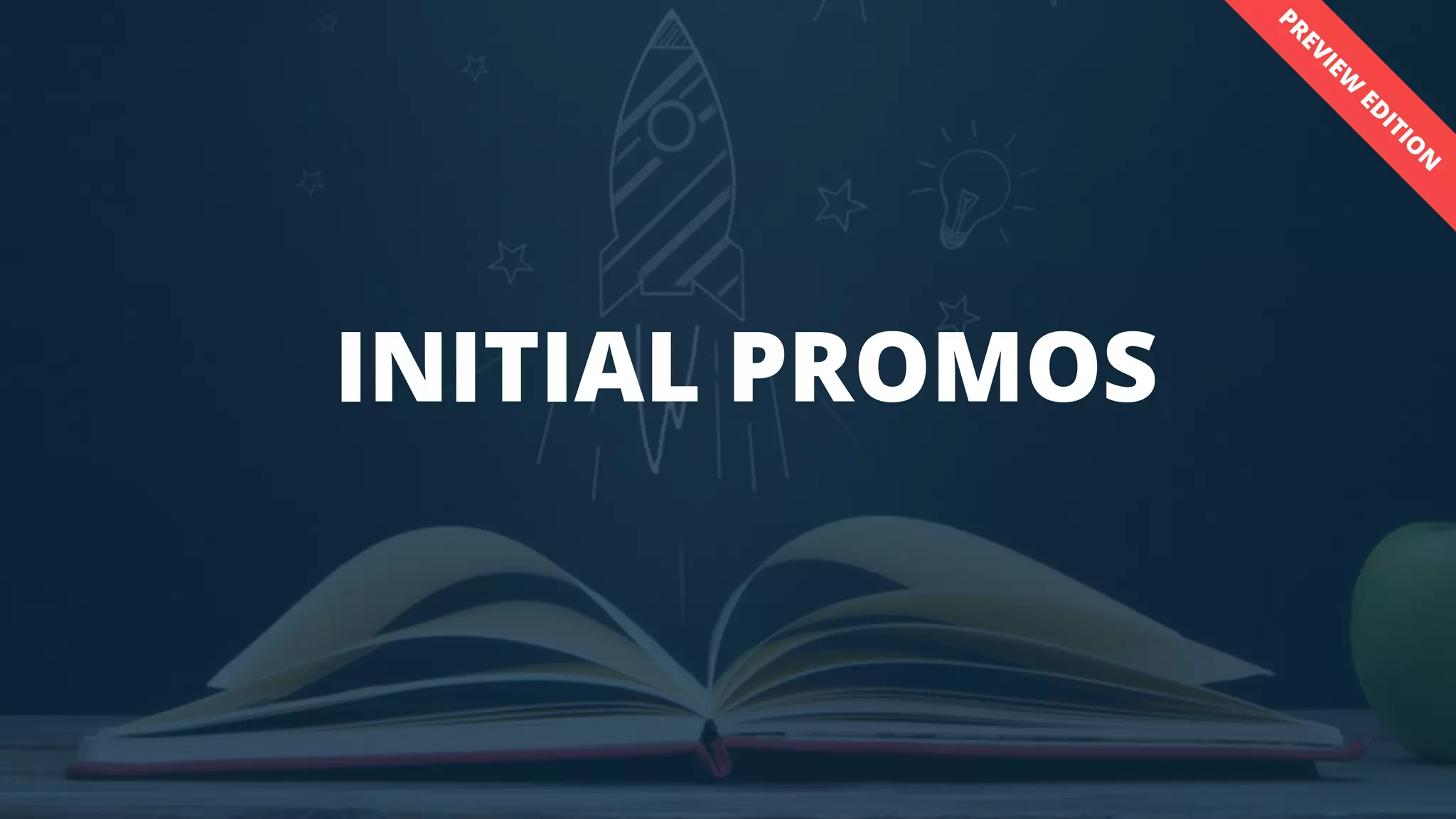 INSIGHTS.BOOKBUB.COM
INITIAL PROMOS
PREVIEW
ED
ITIO
N
 