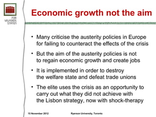 Economic growth not the aim

  • Many criticise the austerity policies in Europe
    for failing to counteract the effects...