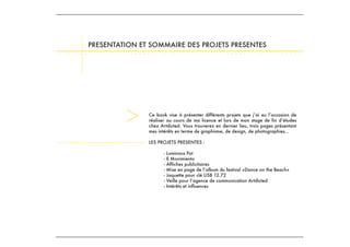 PRESENTATION ET SOMMAIRE DES PROJETS PRESENTES




               LES PROJETS PRESENTES :
 