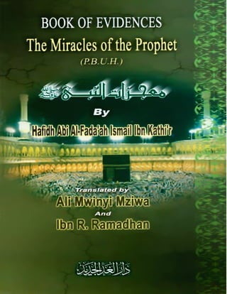 Book Of Evidences: The Miracles Of The Prophet (SAW)