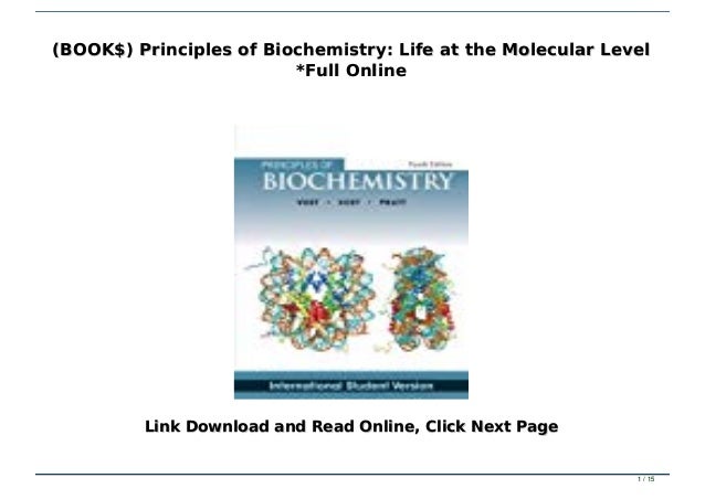 (BOOK$) Principles of Biochemistry: Life at the Molecular Level *Full