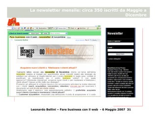 La newsletter mensile: circa 350 iscritti da Maggio a
                                            Dicembre




Leonardo Be...