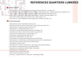 REFERENCES QUARTIERS LUMIERES
 