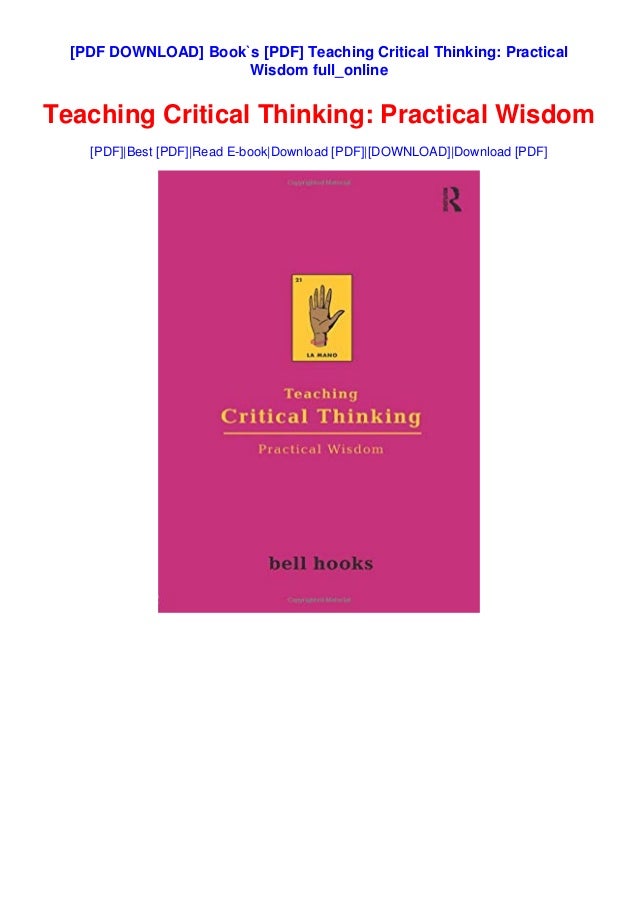 teaching critical thinking practical wisdom pdf
