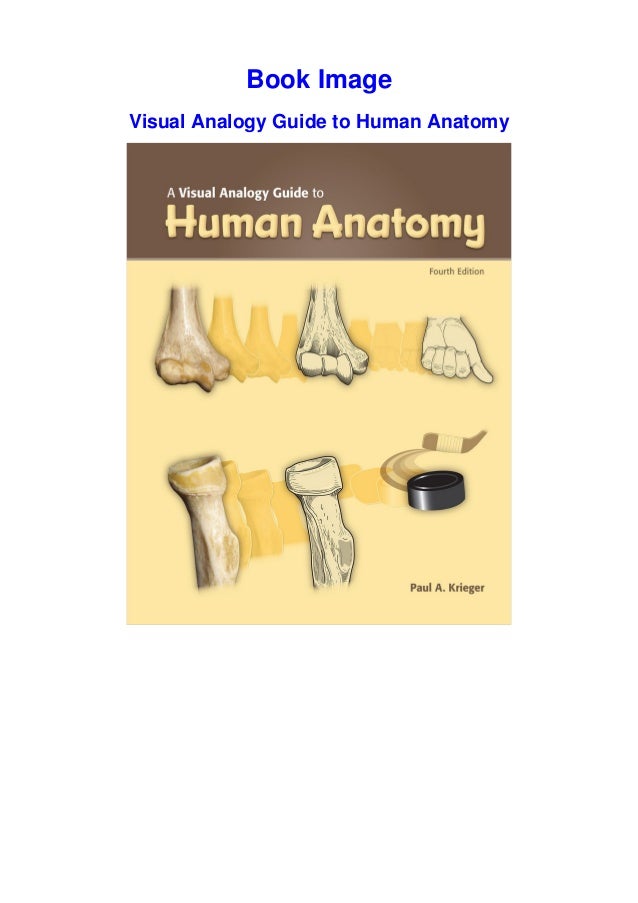 Book`s [PDF] Visual Analogy Guide to Human Anatomy