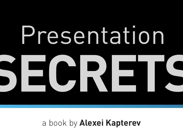 PresentationSECRETS  a book by Alexei Kapterev 