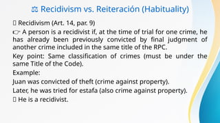 Recidivism Example REVISED PENAL CODE- CRIMINAL LAW (BOOK 1) | PPTX