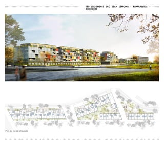 ...............................................................   180 LoGeMenTs ZAc JeAn LeMoIne - roMAInvILLe . . . . . . . . .
                                                                  concoUrs




Plan du rez-de-chaussée



......................................................................................................................
 