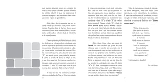 que usamos algumas vezes em projetos de          à vida contemporânea, muito pelo contrário.            Cabe às marcas essa missão de integrar,
marca para nossos clientes quando falamos        Fica cada vez mais claro que as pessoas es-      de forma inteligente, esse dois lados. Sem
do público infantil. O que me surpreende é       tão, sim, agregando novos papéis e compor-       caricaturas, nem estereóticos de perfeição.
que essa imagem é tão verdadeira para crian-     tamentos, mas sem abrir mão de sua histó-        E para que profissonais de marketing e comu-
ças como é para os grandinhos.                   ria. Ser moderno talvez seja exatamente isso:    nicação se sintam ainda mais inspirados, vale
                                                 combinar o lado “A” e o lado “B” da melhor       relembrar os versos de Belchior em “Como
      Aliás, não é de se espantar que em re-     forma possível. Negar o lado “A”, o lado de      nossos pais”:
cente estudo que fizemos com jovens adoles-      Seda, Pirelli, Zero Cal ou Honda é escon-
centes, Angelina Jolie e Ayrton Senna eram       der uma parte importante da vida das pessoas.               “Minha dor é perceber
apontados como seus maiores ídoles. Na ver-      Isso não quer dizer que elas queiram apenas                 Que apesar de termos
dade, ambos são o retrato atual da Cinderela     isso. Combinar, somar, balancear, equilibrar               Feito tudo o que fizemos
e do super-homem.                                são verbos bem mais contemporâneos do que                  Ainda somos os mesmos
                                                 trocar, mudar ou abandonar.                                        E vivemos
      Para empresas e profissionais que, como                                                               Ainda somos os mesmos
eu, dedicam-se a desenvolver estratégias para          Além disso, hoje, dizer que gosta de                         E vivemos
marcas a partir do profundo conhecimento do      SEDA, ser uma mulher que gosta de estar                     Como os nossos pais...
consumidor, é fundamental entender a cabe-       cheirosa para o marido, por exemplo, não é                       Nossos ídolos
ça, e mais ainda, o coração das pessoas. Mui-    mais incompatível com ser uma mulher ativa e                Ainda são os mesmos
tas vezes sinto que há uma fascínio pelo lado    dona do seu próprio nariz. Também, quando                       E as aparências
“B”, por aquilo que é mais visível e atraente.   um homem assume que sonha com um home                         Não enganam não”
É como se o lado “A” fosse o antigo, o feio,     theater ultra poderoso ou com um Mercedes
o que ficou para trás. As marcas mais lembra-    Benz na garagem, nem por isso ele deixa de             Está lançado o desafio!
das para cada sexo nos mostram justamente o      ser sensível e participativo em casa. Os lados
contrário. O lado “A” está mais forte do que     “A” e “B”, hoje, conseguem conviver de forma                                     Cecília Russo
nunca, ativo, pulsante. Está no top of mind.     mais harmônica. Ufa, ainda bem! Não precisa-
                                                 mos mais ser só duronas e nem eles amigui-
     A meu ver não há nenhuma contradi-          nhos demais. Um pouco de SEDA e PIRELLI
ção nos resultados do Top of Mind em relação     na veia também fazem bem, por que não?
20                                                                                                21
 