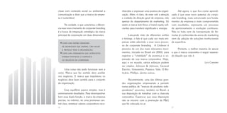 chear com conteúdo social ou ambiental a            nhecidos e expressar uma postura da organi-            Até agora, o que fica como aprendi-
comunicação e dizer que a marca da empre-           zação. Além, é claro, de estar sob a atenção     zado é que esse novo patamar do corpo-
sa é sustentável.                                   e cuidado da direção geral da empresa, não       rate branding, mais estruturado nos funda-
                                                    apenas do departamento de marketing. Só          mentos da empresa e mais comprometido
       Na verdade, o que caracteriza e diferen-     assim a marca terá tônus e brand equity sufi-    com resultados, representa um processo
cia esse novo momento do corporate branding         cientes para transferir significado e energia.   de aprimoramento e evolução contínuos.
é a busca da integração estratégica da marca                                                         Não se trata nem da transposição de fór-
principal da corporação em duas dimensões:                 Lançando mão de diferentes estilos        mulas já conhecidas da arena do marketing
                                                    e timings, o fato é que cada vez mais em-        nem da adoção de soluções institucionais
                                                    presas estão aderindo a esse novo proces-        de superfície.
 ° omo uma matriz geradora
  c
                                                    so de corporate branding. A Unilever é
     de significado que inspira, cria valor
     e protege toda a organização;
                                                    pioneira de um dos mais relevantes movi-              Portanto, a melhor maneira de apurar
                                                    mentos, iniciado no Brasil em 2004, para         o que é marca corporativa é seguir separan-
 ° omo uma ferramenta que acrescenta
  c
                                                    registrar a “vitalidade” da presença e ex-       do daquilo que não é.
     energia potencial e fortalece
     os negócios da companhia.                      pressão de sua marca corporativa. Hoje,
                                                    aqui e no mundo, vários esforços podem                                         Levi Carneiro
                                                    ser citados: Johnson  Johnson, General
      Uma coisa não pode funcionar sem a            Electric, Votorantim, Pepsico, Vale, O Bo-
outra. Marca que faz sentido deve auxiliar          ticário, Phillips, dentre outros.
nos negócios. E marca que impulsiona os
negócios deve fazer sentido para o conjunto               Recentemente, uma das últimas gran-
da organização.                                     des organizações empresariais a persistir
                                                    numa política de “marcas de produtos inde-
       Esse equilíbrio parece simples, mas é        pendentes” anunciou, também no Brasil, a
extremamente desafiador. Para desempenhar           sua disposição de trabalhar com a chancela
bem essa dupla função, a marca da empresa           corporativa. Espera-se que essa disposição
precisa, no mínimo, ter uma promessa cen-           não se encerre com a promoção da PG
tral clara, sintetizar valores corporativos reco-   que foi colocada no ar.
36                                                                                                   37
 